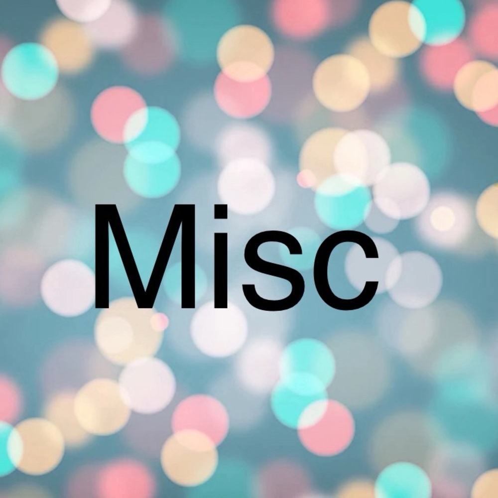 Miscellaneous items